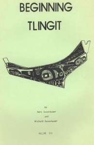 Beginning Tlingit-Original Vol 3